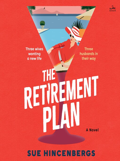 Title details for The Retirement Plan by Sue Hincenbergs - Wait list